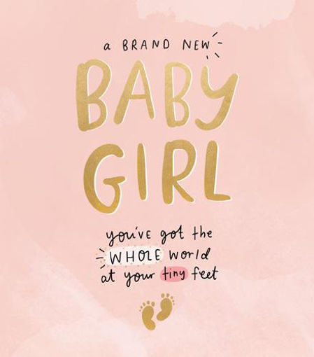 Picture of A BRAND NEW BABY GIRL CARD